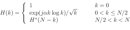 \begin{displaymath}
H(k) = \left\{
\begin{array}{ll}
1 & \qquad k=0 \\
\exp(j...
...leq N/2 \\
H^{*}(N-k) & \qquad N/2<k<N
\end{array}\right.\\
\end{displaymath}