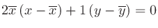 $\displaystyle 2\overline{x}\left(x-\overline{x}\right) + 1\left(y-\overline{y}\right)=0
$