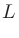 $\displaystyle L$