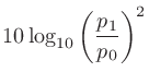 $L_p\ (\mathrm{re}\ 20\,\mu\mathrm{Pa}) = 79\,\mathrm{dB}$