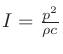 $I=\frac{p^2}{\rho c}$