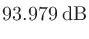$\displaystyle 93.979\,\mathrm{dB}$