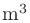 $\mathrm{m}^3$