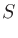 $\displaystyle S$