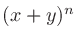 $(x+y)^n$